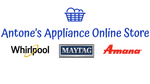 Antone’s Appliance Online Store